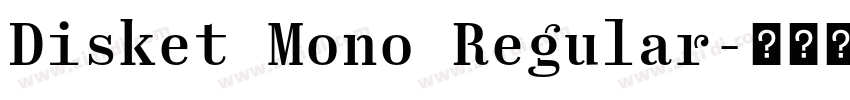 Disket Mono Regular字体转换